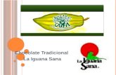 Chocolate Tradicional La Iguana Sana. C ASFA Es una asociación de pequeños productores, principalmente formada entre familia. 10 de los socios se dedican.