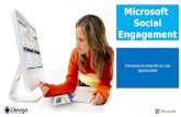 Convierta la emoción en una oportunidad Microsoft Social Engagement.