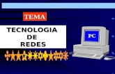 TEMATEMA TECNOLOGIADEREDES TECNOLOGIA DE REDES PC.