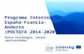 Título Nueva estrategia, nuevas oportunidades Programa Interreg VA España-Francia-Andorra (POCTEFA 2014-2020)