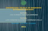UNIVERSIDAD TÉCNICA DE BABAHOYO EXTENSIÓN QUEVEDO AUTOR: LUIS ALBERTOO ARTEAGA ZAMBRANO TUTOR: LCDA. MARIANA ALEJANDRA ZAMBRANO COELLO Quevedo - Los Ríos.