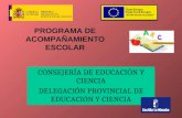 PROGRAMA DE ACOMPAÑAMIENTO ESCOLAR CONSEJERÍA DE EDUCACIÓN Y CIENCIA DELEGACIÓN PROVINCIAL DE EDUCACIÓN Y CIENCIA.
