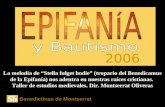 2006 Benedictinas de Montserrat La melodía de “Stella fulget hodie” (tropario del Benedicamus de la Epifanía) nos adentra en nuestras raíces cristianas.