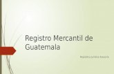 Registro Mercantil de Guatemala República Jurídica Asesoría.