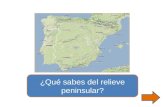 ¿Qué sabes del relieve peninsular?. A La letra A es… Macizo GalaicoMontes de León Cordillera Cantábrica.
