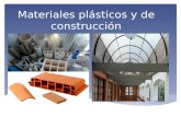 Materiales plásticos y de construcción. Introducción.