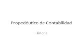 Propedéutico de Contabilidad Historia. UniversalMéxico.
