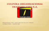 CULTURA ORGANIZACIONAL TRANSMILENIO S.A..  Velar por la gestión, organización y planeación del servicio de transporte público masivo urbano de pasajeros.
