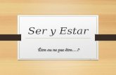 Ser y Estar 1 Être ou ne pas être…? Ser y Estar en español… Los dos verbos son irregulares y significan “être” pero se usan en contextos diferentes 2.