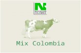 Mix Colombia. Los productos Mix Colombia han sido creados y producidos para Colombia por la empresa española N utricor, expertos en nutrición animal con.