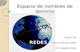 Espacio de nombres de dominio Tema 3 SRI Vicente Sánchez Patón I.E.S Gregorio Prieto.