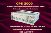 CPS 3000 Sistema de Alimentación Ininterrumpida en CC Modular, Expansionable y Redundante Disponible en 12Vcc, 24 Vcc,48 Vcc Robustez y Altas prestaciones.