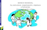 UNIVERSIDAD TECNOLÓGICA ECOTEC. ISO 9001:2008 BANCO MUNDIAL Su estructura, organización, objetivos y funciones Una evaluación crítica.