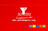 Www.ymcabogota.org. YMCA es un movimiento mundial, ecuménico y voluntario para todos: mujeres y hombres, con especial énfasis en y con la genuina participación.