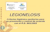 Criterios higiénico-sanitarios para su prevención y control de acuerdo con el R.D. 865/2003 LEGIONELOSISLEGIONELOSIS.