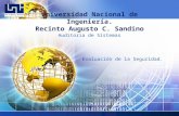 RJAL Auditoria de Sistemas Universidad Nacional de Ingeniería. Recinto Augusto C. Sandino Evaluación de la Seguridad.