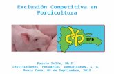 Exclusión Competitiva en Porcicultura Fausto Solís, Ph.D. Instituciones Pecuarias Dominicanas, S. A. Punta Cana, 05 de Septiembre, 2015.