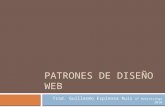 PATRONES DE DISEÑO WEB Trad. Guillermo Espinosa Ruiz UT Huejotzingo 2010.