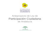 Anteproyecto de Ley de Participación Ciudadana de Andalucía.