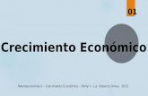01 Crecimiento Económico Macroeconomía II – Crecimiento Económico – Parte I – Lic. Roberto Ortea - 2015.