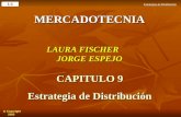 Estrategias de Distribución 1-1  Copyright 2002MERCADOTECNIA LAURA FISCHER JORGE ESPEJO CAPITULO 9 Estrategia de Distribución.