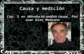 Causa y medición Cap. 2 en Métodos de análisis causal. Por Juan Díez Medrano.
