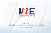 CPC 2.0 Clasificador Chileno de Productos CPC2.CL Chile – Agosto 2015.