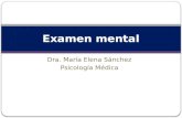 Dra. María Elena Sánchez Psicología Médica Examen mental.