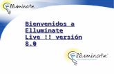 Bienvenidos a Elluminate Live !! versión 8.0. Agenda Verificar audio, sonido y cámara de video 1.Generalidades 1.1 Definición 1.2 Ventajas 1.3 Beneficios.