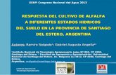RESPUESTA DEL CULTIVO DE ALFALFA A DIFERENTES ESTADOS HIDRICOS DEL SUELO EN LA PROVINCIA DE SANTIAGO DEL ESTERO, ARGENTINA Autores: Ramiro Salgado 1 ;