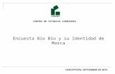 CENTRO DE ESTUDIOS CORBIOBÍO Encuesta Bío Bío y su Identidad de Marca CONCEPCIÓN, SEPTIEMBRE DE 2015.