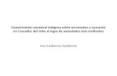Conocimiento ancestral indígena sobre terremotos y tsunamis en Cascadia: del mito al logro de sociedades más resilientes Jon Cadierno Gutiérrez.