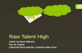Raw Talent High ¡Hola! me llamo Aljandro Soy de virginia Ubicación:trece setenta y ochenta Wale Drive.