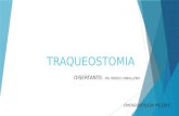 TRAQUEOSTOMIA DISERTANTE: DR. ROQUE CABALLERO EMERGENTOLIGIA IPS-2015.