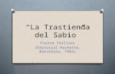 “La Trastienda del Sabio” Pierre Thillier (Editorial Hachette, Barcelona, 1983)