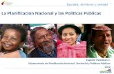 1 La Planificación Nacional y las Políticas Públicas Eugenio Paladines C. Subsecretaría de Planificación Nacional, Territorial y Políticas Públicas 2012.