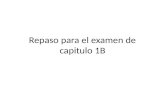 Repaso para el examen de capitulo 1B. Use the definite article el, la, los, las calculadora La.