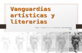 Vanguardias artísticas y literarias TEMAS Y RASGOS DE LA LITERATURA CONTEMPORÁNEA NM4.
