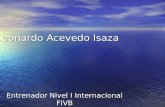 Leonardo Acevedo Isaza Entrenador Nivel I Internacional FIVB.