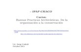 – IPAP CHACO Curso: Buenas Practicas Archivísticas. De la organización a la conservación 20Sala%201.