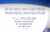 Lic. L. Pablo Cuba Rojas La Paz, 14-15 de Agosto de 2008 Primer encuentro  de Economistas