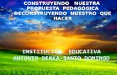INSTITUCIÓN  EDUCATIVA  ANTONIO DERKA-SANTO DOMINGO
