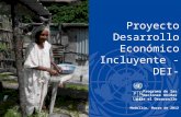 Proyecto Desarrollo Económico Incluyente -DEI-