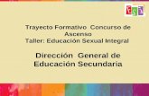 Trayecto Formativo  Concurso de Ascenso Taller: Educación Sexual Integral