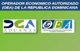 OPERADOR ECONOMICO AUTORIZADO (OEA) DE LA REPUBLICA DOMINICANA