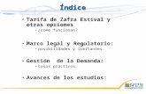 Tarifa de Zafra Estival y otras opciones  ¿como funcionan? Marco legal y Regulatorio: