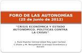 FORO DE LAS AUTONOMÍAS (25  de Junio de 2012)