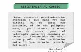 RESISTENCIA AL CAMBIO