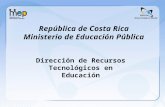 República de Costa Rica Ministerio de Educación Pública
