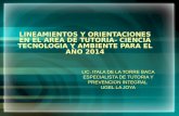 LINEAMIENTOS Y ORIENTACIONES EN EL AREA DE TUTORIA- CIENCIA TECNOLOGIA Y AMBIENTE PARA EL AÑO 2014